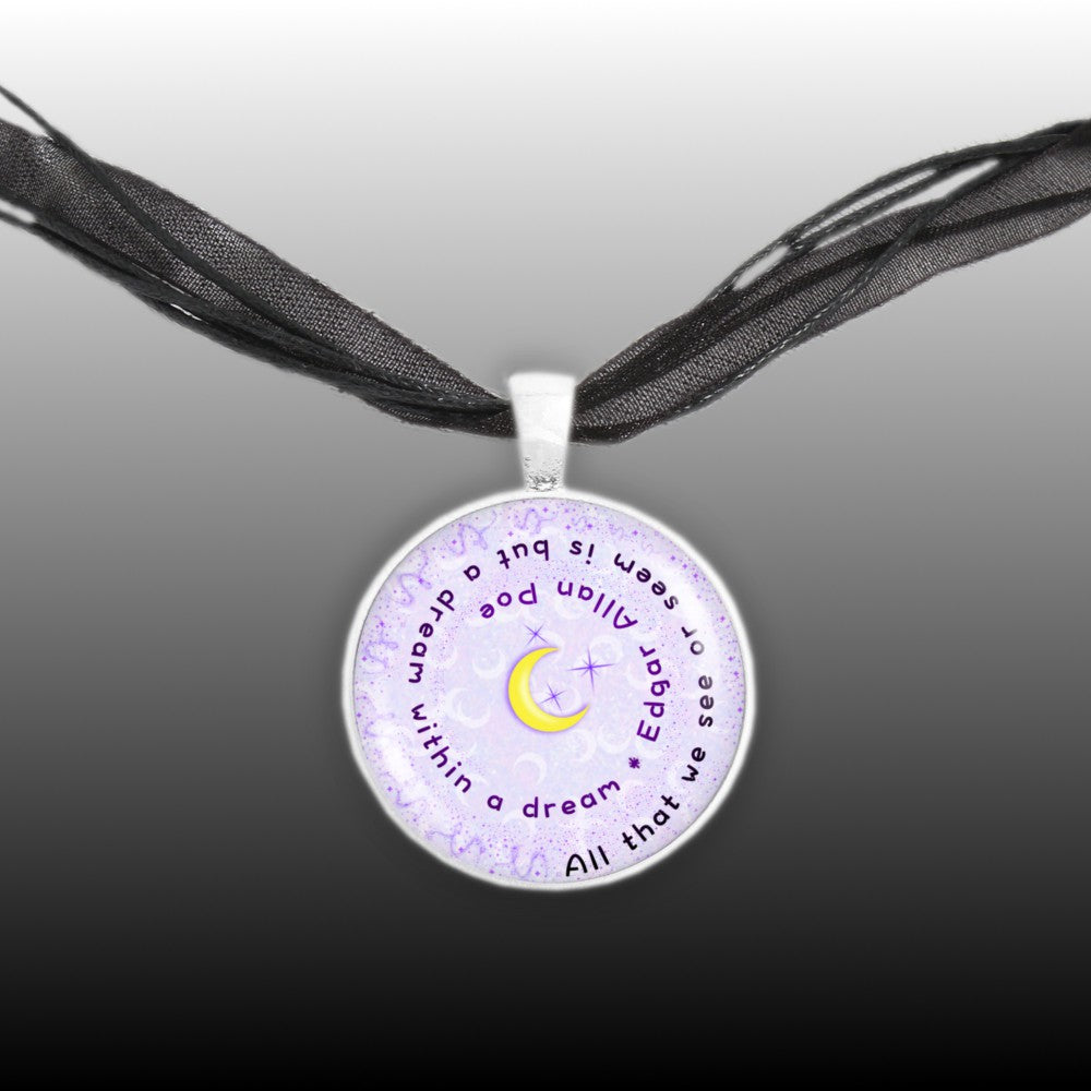 All That We See or Seem Is but a Dream Within a Dream Poe Quote Moon Swirl 1" Pendant Necklace in Silver Tone