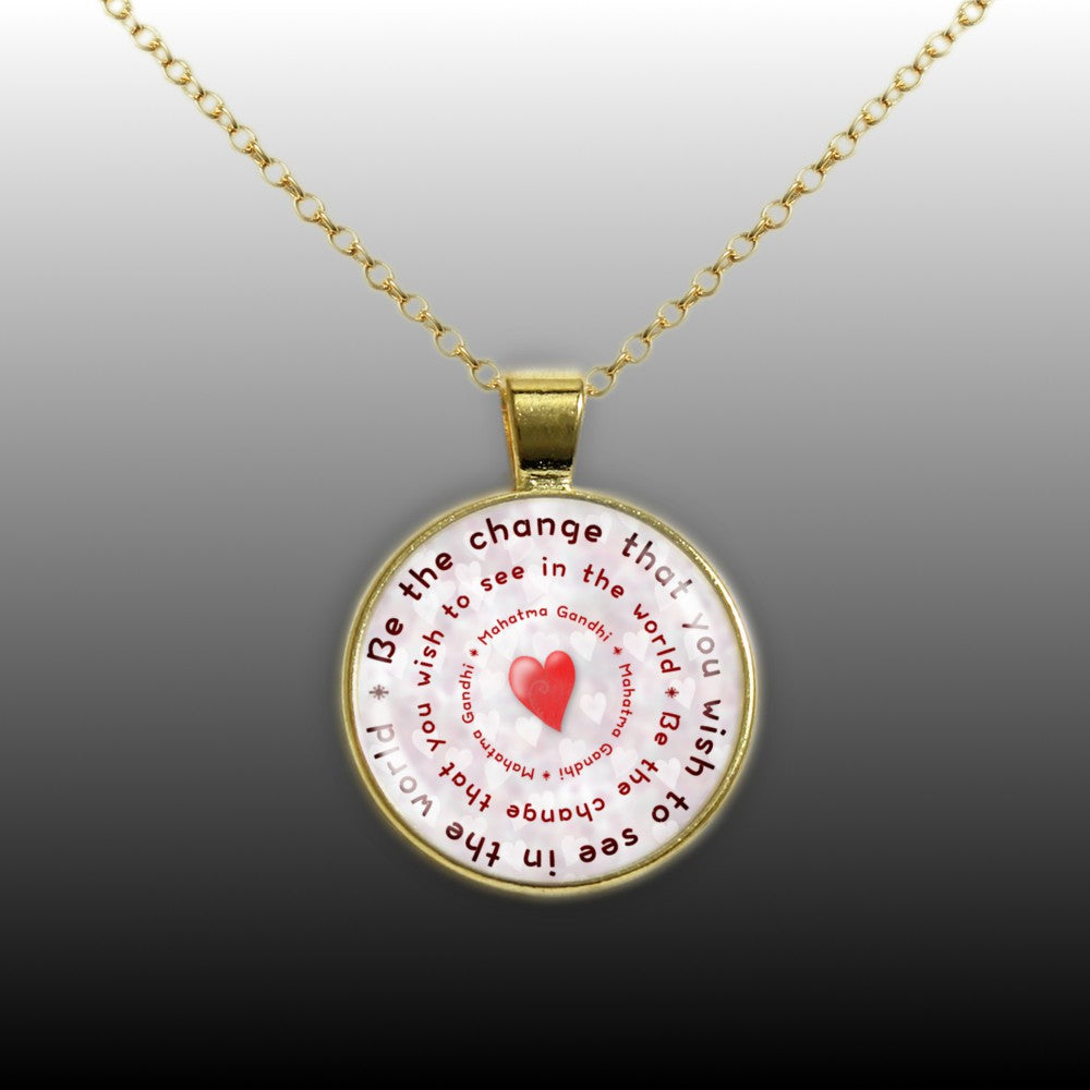 Be the Change That You Wish to See in the World Gandhi Quote Heart Bullseye 1" Pendant Necklace in Gold Tone