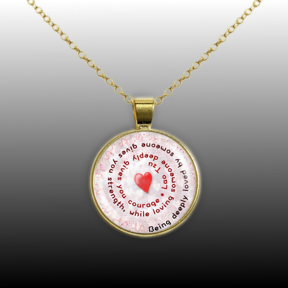 Being Deeply Loved By Someone Gives You Strength ... Lao Tzu Quote Heart Swirl 1" Pendant Necklace in Gold Tone