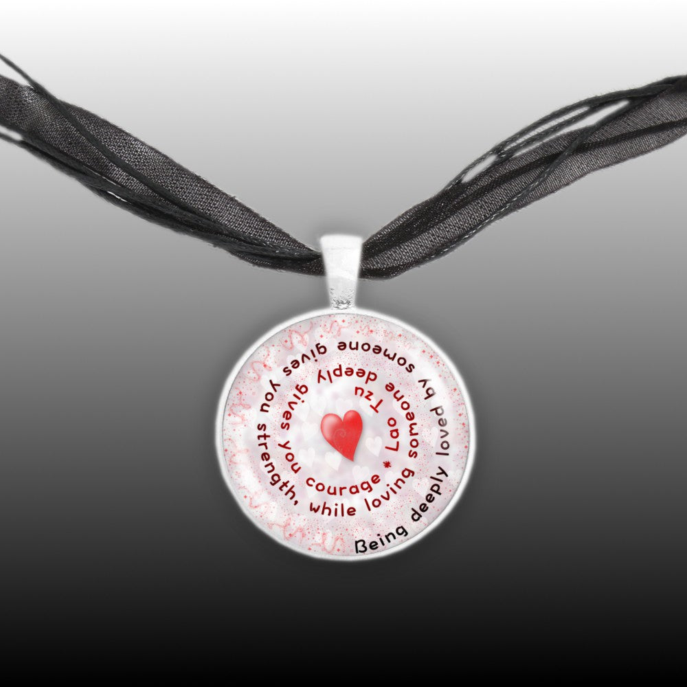 Being Deeply Loved By Someone Gives You Strength ... Lao Tzu Quote Heart Swirl 1" Pendant Necklace in Silver Tone