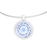 You Must Do the Things You Think You Cannot Do Eleanor Roosevelt Quote 1" Pendant Necklace Silver Tone